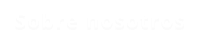 Sobre nosotros