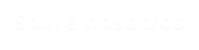 Sobre nosotros