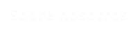 Sobre nosotros