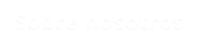 Sobre nosotros