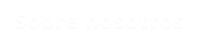 Sobre nosotros